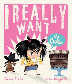 Front cover_I Really Want The Cake