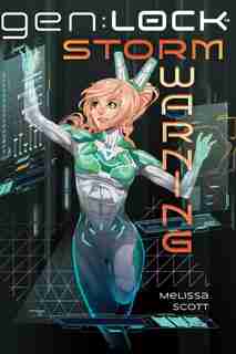 Storm Warning: An AFK Book (gen:Lock) by Melissa Scott