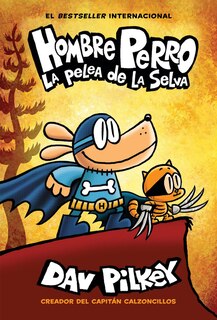 Front cover_Hombre Perro: La Pelea De La Selva (dog Man: Brawl Of The Wild)