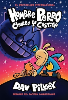 Front cover_Hombre Perro: Churre Y Castigo (dog Man: Grime And Punishment)