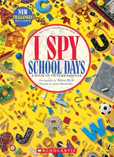 Front cover_I Spy School Days: A Book Of Picture Riddles