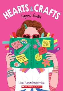 Front cover_Squad Goals (Hearts & Crafts #1)