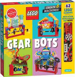 LEGO® Gear Bots by Editors of Klutz
