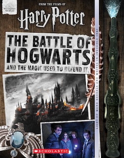 Front cover_The Battle Of Hogwarts And The Magic Used To Defend It
