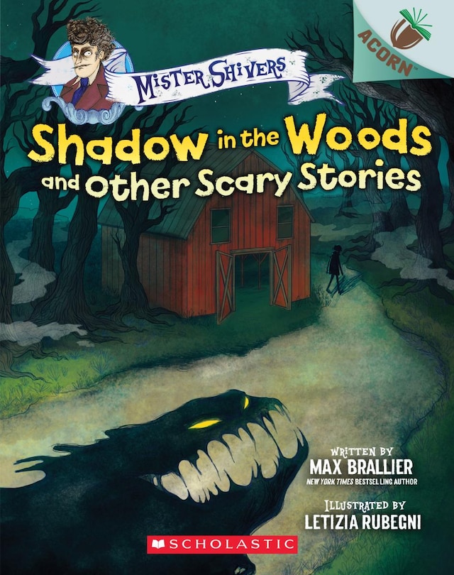 Front cover_Shadow In The Woods And Other Scary Stories: An Acorn Book (mister Shivers #2)