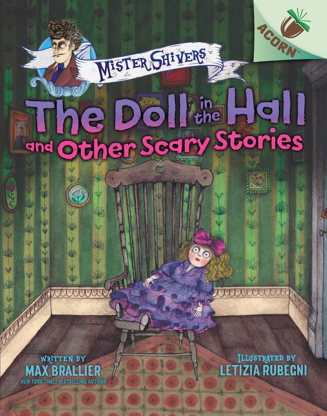 Front cover_The Doll in the Hall and Other Scary Stories: An Acorn Book (Mister Shivers #3) (Library Edition)