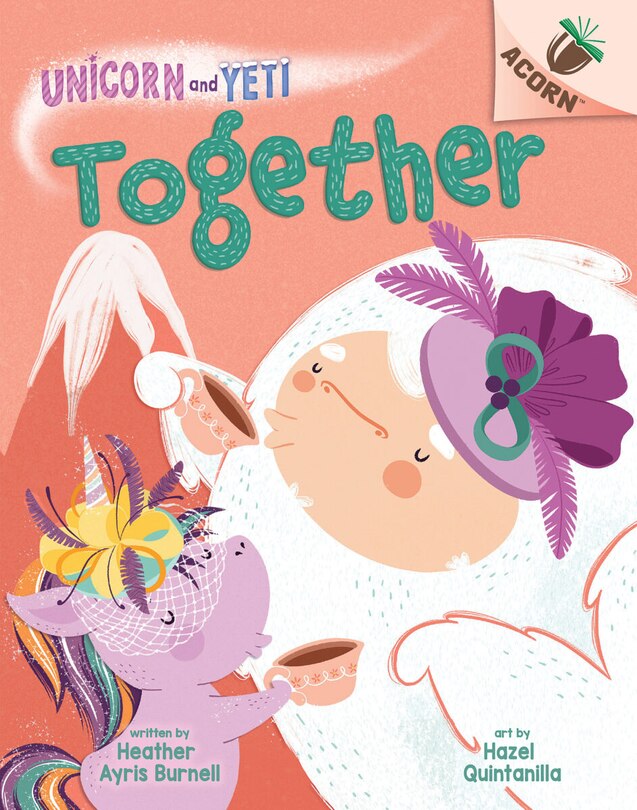 Front cover_Together: An Acorn Book (Unicorn and Yeti #6)