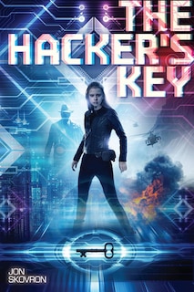 Front cover_The Hacker's Key (Library Edition)