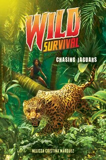 Couverture_Chasing Jaguars (Wild Survival #3)