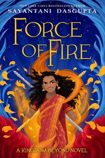 Front cover_Force of Fire (The Fire Queen #1)