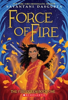 Front cover_Force Of Fire (the Fire Queen #1)
