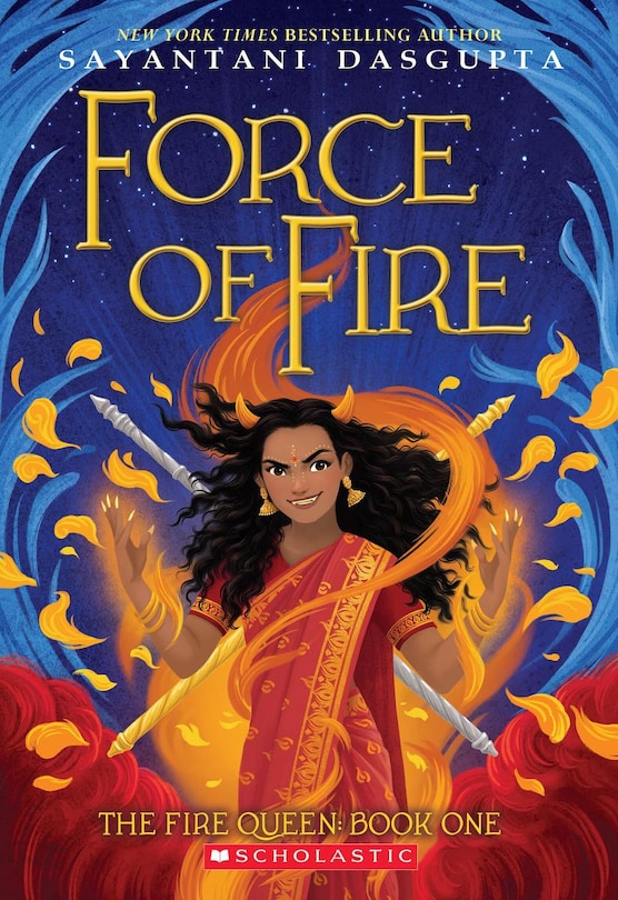 Front cover_Force Of Fire (the Fire Queen #1)