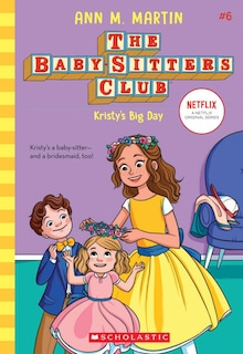Couverture_Kristy's Big Day (The Baby-Sitters Club #6)