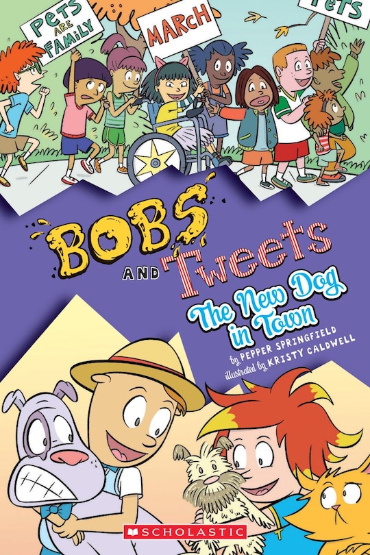 Front cover_The New Dog in Town (Bobs and Tweets #5)