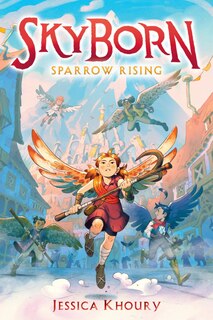 Front cover_Sparrow Rising (Skyborn #1)