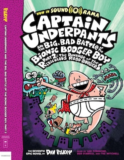 Front cover_Captain Underpants and the Big, Bad Battle of the Bionic Booger Boy, Part 2: The Revenge of the Ridiculous Robo-Boogers: Color Edition (Captain Underpants #7) (Unabridged edition)