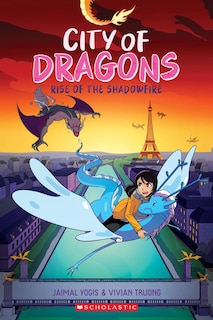 Couverture_Rise of the Shadowfire: A Graphic Novel (City of Dragons #2)