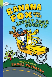 Couverture_Banana Fox and the Secret Sour Society: A Graphix Chapters Book (Banana Fox #1)