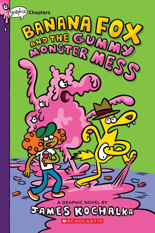 Front cover_Banana Fox And The Gummy Monster Mess: A Graphix Chapters Book (banana Fox #3)
