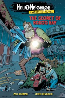 Front cover_The Secret of Bosco Bay: An AFK Book (Hello Neighbor: Graphic Novel #1)