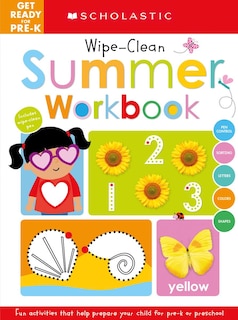 Couverture_Get Ready For Pre-k Summer Workbook: Scholastic Early Learners (wipe-clean Workbook)