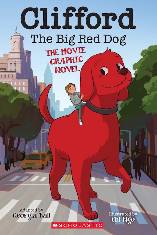 Front cover_Clifford The Big Red Dog: The Movie Graphic Novel