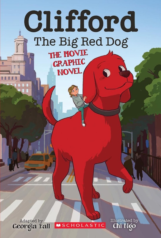Couverture_Clifford The Big Red Dog: The Movie Graphic Novel (library Edition)