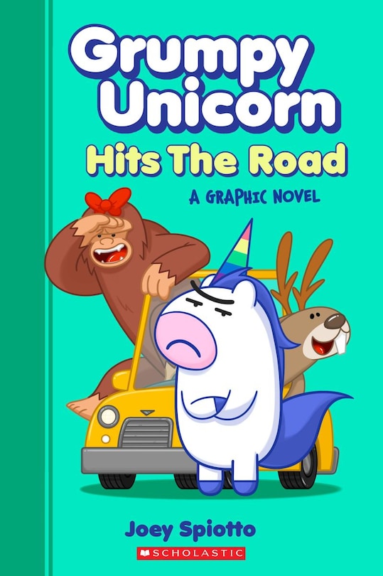 Couverture_Grumpy Unicorn Hits the Road: A Graphic Novel