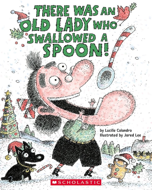 Couverture_There Was an Old Lady Who Swallowed a Spoon! - A Holiday Picture Book
