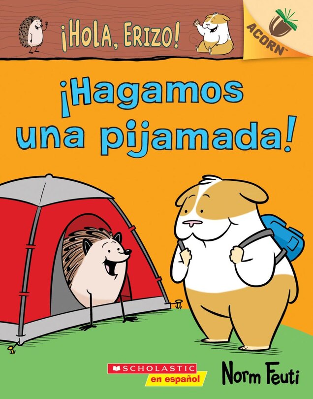 Couverture_¡Hola, Erizo! 2: ¡Hagamos una pijamada! (Let's Have a Sleepover!)