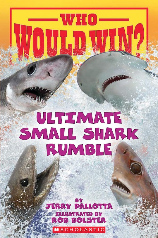 Couverture_Who Would Win?: Ultimate Small Shark Rumble