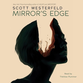 Front cover_Mirror's Edge (Impostors, Book 3) (Unabridged edition)