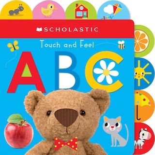 Front cover_Touch And Feel Abc: Scholastic Early Learners (touch And Feel)