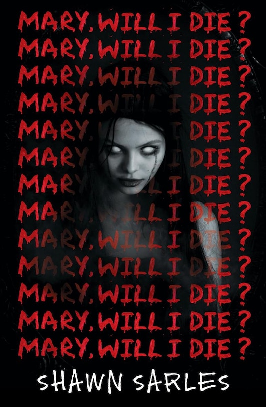 Couverture_Mary, Will I Die?