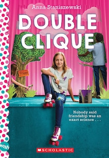 Front cover_Double Clique: A Wish Novel
