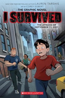 Couverture_I Survived the Attacks of September 11, 2001: A Graphic Novel (I Survived Graphic Novel #4)