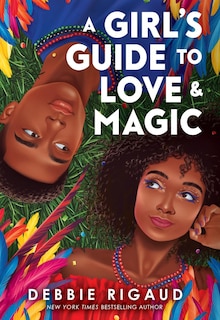 Front cover_A Girl's Guide To Love & Magic