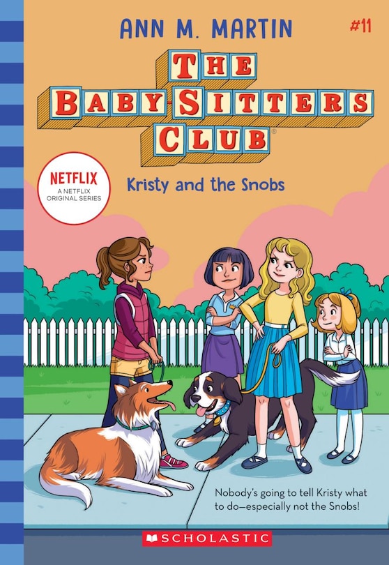 Front cover_Kristy And The Snobs (the Baby-sitters Club #11)