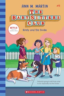 Front cover_Kristy And The Snobs (the Baby-sitters Club #11) (library Edition)