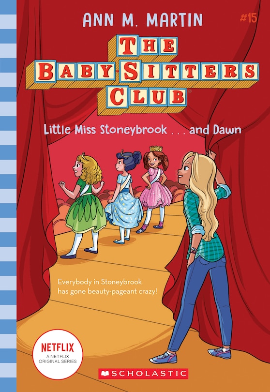 Front cover_Little Miss Stoneybrook...and Dawn (the Baby-sitters Club #15) (library Edition)