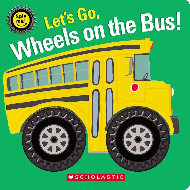 Couverture_Let's Go, Wheels on the Bus! (Spin Me!)