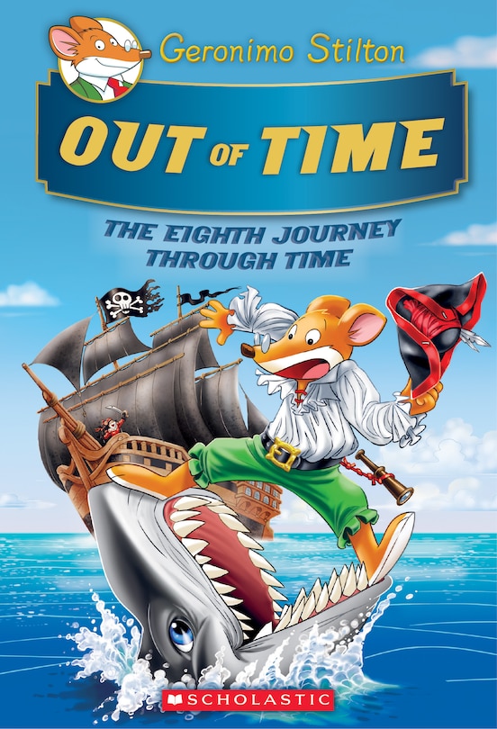 Couverture_Out Of Time (geronimo Stilton Journey Through Time #8)