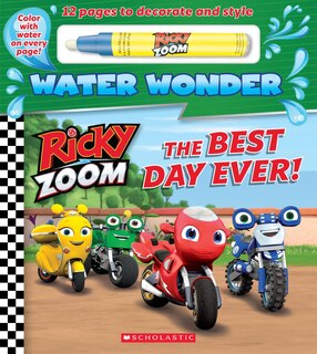 Couverture_The Best Day Ever! (a Ricky Zoom Water Wonder Storybook)