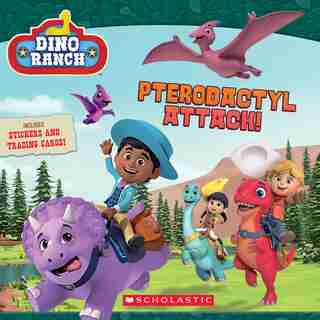 Pterodactyl Attack! (Dino Ranch) (Media tie-in) by Meredith Rusu