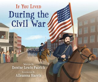 Couverture_If You Lived During the Civil War (Library Edition)