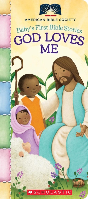 Front cover_God Loves Me (Baby's First Bible Stories): Padded Board Book for Easter Basket Gifts