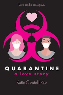 Front cover_Quarantine: A Love Story