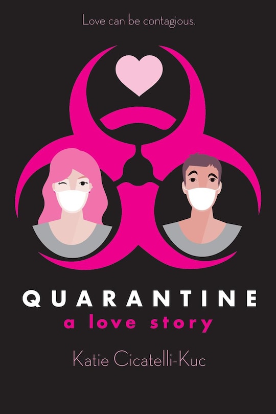 Front cover_Quarantine: A Love Story