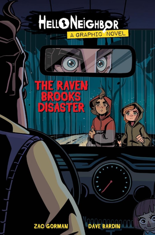 Couverture_The Raven Brooks Disaster (Hello Neighbor: Graphic Novel #2)