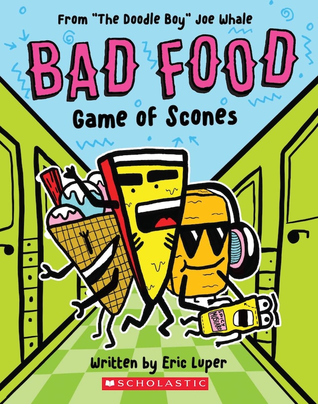 Front cover_Game of Scones: From “The Doodle Boy” Joe Whale (Bad Food #1)